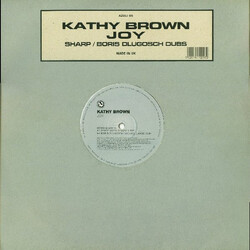 Kathy Brown Joy (Sharp / Boris Dlugosch Dubs) VINYL 12" USED