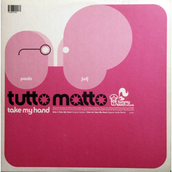 Tutto Matto Take My Hand VINYL 12" USED