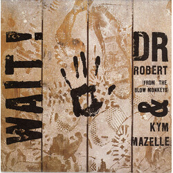 Dr. Robert / Kym Mazelle Wait! USED VINYL 7INCH 45 RPM SINGLE