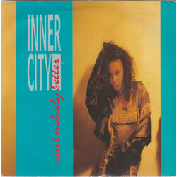 Inner City Ain't Nobody Better VINYL 7" USED