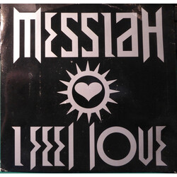 Messiah I Feel Love USED VINYL 7INCH 45 RPM