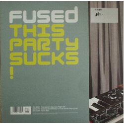 Fused This Party Sucks! USED VINYL 12INCH 33 S RPM