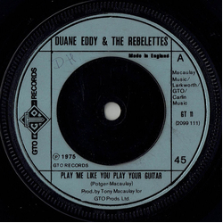 Duane Eddy & The Rebelettes / Duane Eddy Play Me Like You Play Your Guitar / Blue Montana Sky Vinyl 7" USED