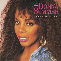 Donna Summer I Don't Wanna Get Hurt Vinyl 7" USED