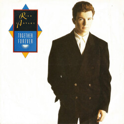 Rick Astley Together Forever VINYL 7" USED