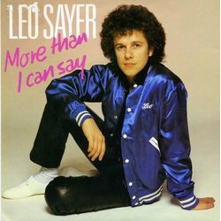 Leo Sayer More Than I Can Say Vinyl 7" USED