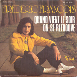 Frédéric François Quand Vient Le Soir On Se Retrouve USED VINYL 7INCH 45 RPM SINGLE STEREO