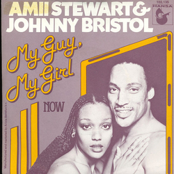Amii Stewart / Johnny Bristol My Guy, My Girl Vinyl 7" USED