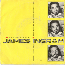 James Ingram Yah Mo B There (Jellybean Remix) (Edit) Vinyl 7" USED