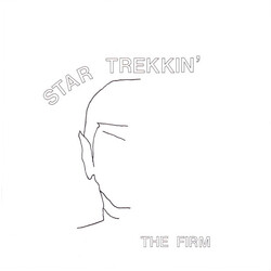 The Firm Star Trekkin' VINYL 7" USED