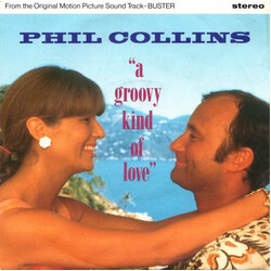 Phil Collins A Groovy Kind Of Love Vinyl 7" USED