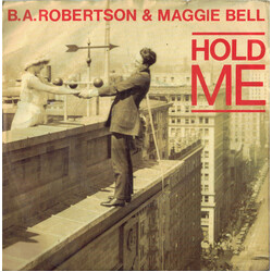 B. A. Robertson / Maggie Bell Hold Me VINYL 7" USED