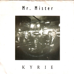 Mr. Mister Kyrie Vinyl 7" USED