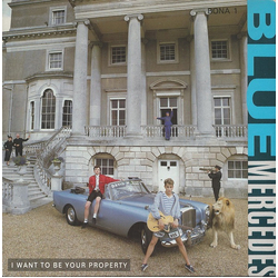Blue Mercedes I Want To Be Your Property Vinyl 7" USED