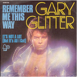 Gary Glitter Remember Me This Way Vinyl 7" USED