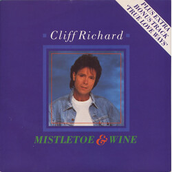 Cliff Richard Mistletoe & Wine USED VINYL 7INCH 33 S RPM 45 RPM SINGLE LIMITED EDITION