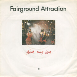 Fairground Attraction Find My Love Vinyl 7" USED