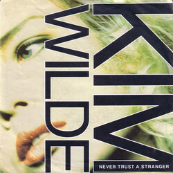 Kim Wilde Never Trust A Stranger Vinyl 7" USED