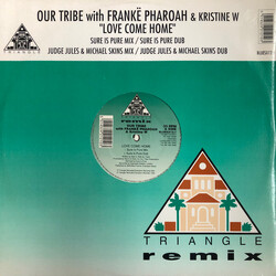 Our Tribe / Frankë Pharoah / Kristine W Love Come Home Remixes VINYL 12" USED
