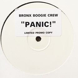 Bronx Boogie Crew Panic! USED VINYL 12INCH LIMITED EDITION PROMO WHITE LABEL