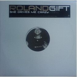 Roland Gift She Drives Me Crazy Vinyl 12" USED