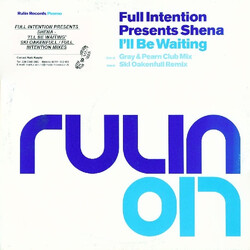 Full Intention / Shena I'll Be Waiting USED VINYL 12INCH 45 RPM PROMO