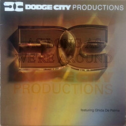 Dodge City Productions / Guida De Palma As Long As We're Around VINYL 12" USED