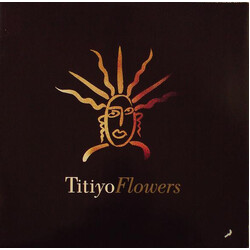 Titiyo Flowers USED VINYL 12INCH