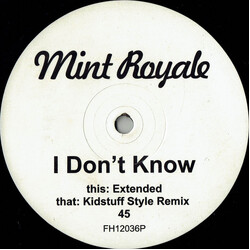 Mint Royale I Don't Know USED VINYL 12INCH 45 RPM PROMO