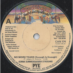 Donna Summer / Barbra Streisand No More Tears (Enough Is Enough) / My Baby Understands USED VINYL 7INCH 45 RPM SINGLE