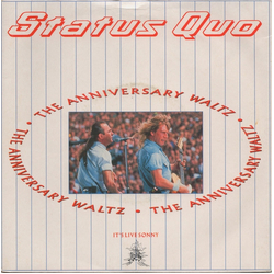 Status Quo The Anniversary Waltz Vinyl 7" USED