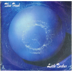 Blue Pearl Little Brother Vinyl 7" USED