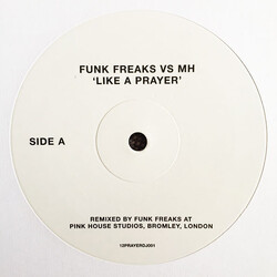 Funk Freaks / Mad'house Like A Prayer USED VINYL 12INCH SINGLE SIDED WHITE LABEL STEREO