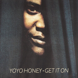 Yo Yo Honey Get It On USED VINYL 12INCH 45 RPM STEREO