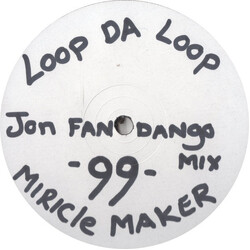 Loop Da Loop Miracle Maker (Joe Fandango Remix) Vinyl 12" USED