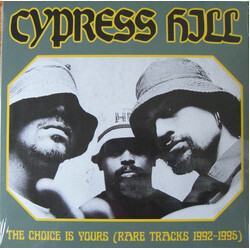 Cypress Hill The Choice Is Yours (Rare Tracks 1992-1995) Vinyl LP USED