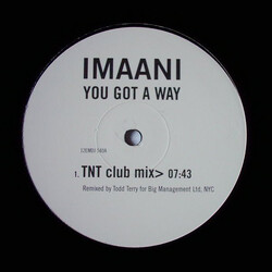 Imaani You Got A Way (Todd Terry Remixes) USED VINYL 12INCH PROMO