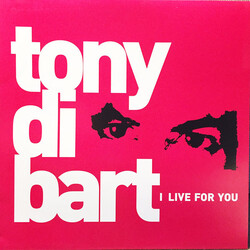 Tony Di Bart I Live For You USED VINYL 12INCH 33 S RPM
