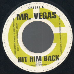 Mr. Vegas / General B Hit Him Back / U Nah Do It USED VINYL 7INCH 45 RPM