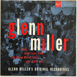Glenn Miller And His Orchestra Plays Selections From The Glenn Miller Story And Other Hits Vinyl LP USED