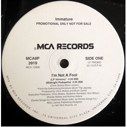 Immature I'm Not A Fool USED VINYL 12INCH PROMO