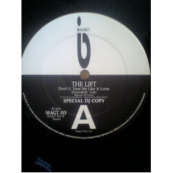 The Lift Don't U Treat Me Like A Lover USED VINYL 12INCH PROMO