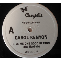 Carol Kenyon Give Me One Good Reason Vinyl 12" USED