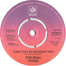 The Real Thing Can't Get By Without You VINYL 7" USED