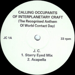 Jackie Clune Calling Occupants Of Interplanetary Craft (The Recognised Anthem Of World Contact Day) USED VINYL 12INCH 33 S RPM