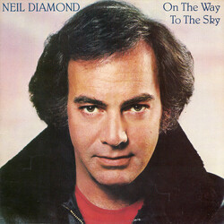Neil Diamond On The Way To The Sky Vinyl LP USED