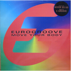 Eurogroove Move Your Body USED VINYL 12INCH 45 RPM