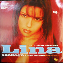 Lina Santiago Feels So Good (Show Me Your Love) USED VINYL 12INCH 33 S RPM