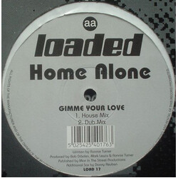 Home Alone Gimme Your  Love VINYL 12" USED