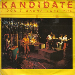 Kandidate I Don't Wanna Lose You USED VINYL 7INCH 45 RPM SINGLE